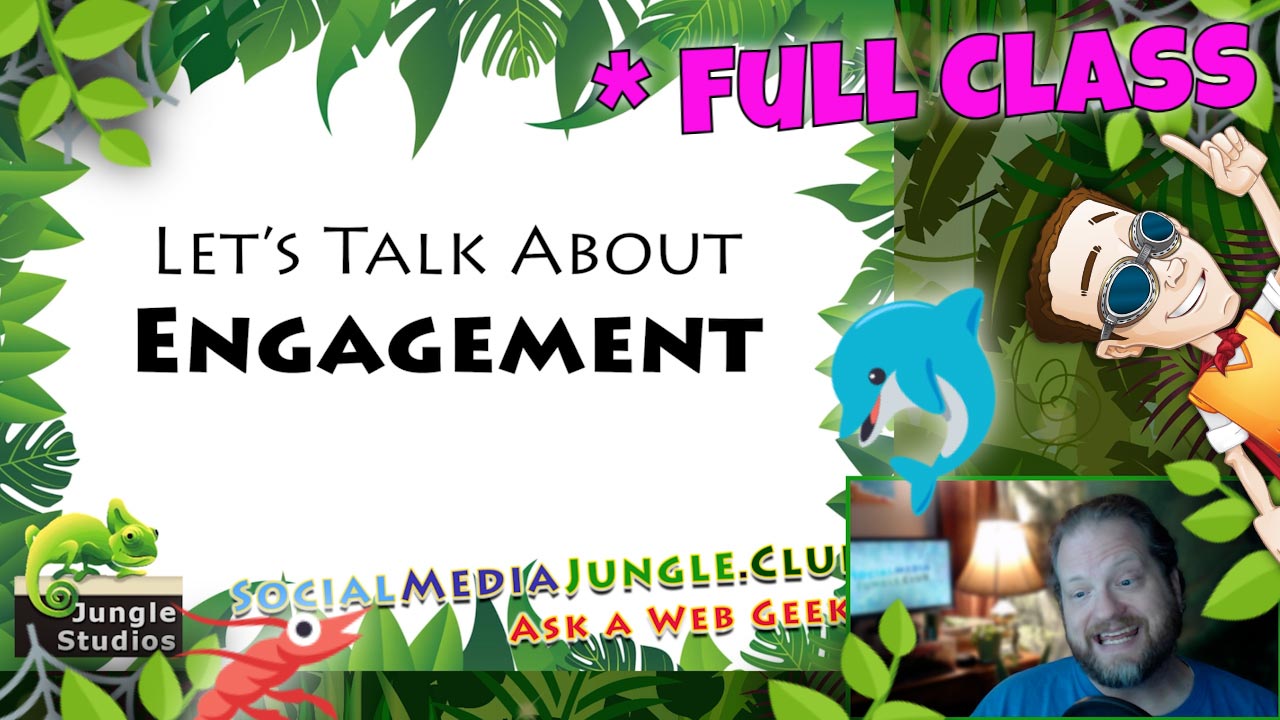 SMJC FULL CLASS 21 - Let's Talk about Engagement